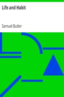 Life and Habit Life and Habit