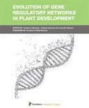 Evolution of Gene Regulatory Networks in Plant Development