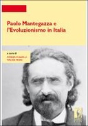 Paolo Mantegazza e l'Evoluzionismo in Italia