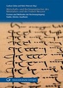 Wirtschafts- und Rechnungsbücher des Mittelalters und der Frühen Neuzeit