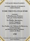 Voyages imaginaires, songes, visions et romans cabalistiques. Tome 35.