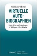 Virtuelle Autobiographien