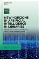 New Horizons in Artificial Intelligence in Libraries