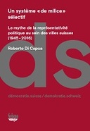 Un système « de milice » sélectif