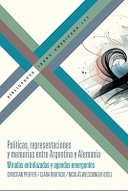 Políticas, representaciones y memorias entre Argentina y Alemania