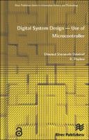 Digital System Design - Use of Microcontroller