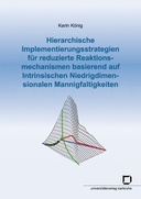 Hierarchische Implementierungsstrategien für reduzierte Reaktionsmechanismen basierend auf Intrinsischen Niedrigdimensionalen Mannigfaltigkeiten