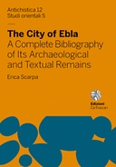 The City of Ebla The City of Ebla