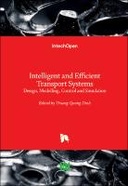 Intelligent and Efficient Transport Systems