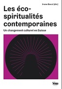 Les éco-spiritualités contemporaines