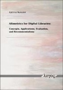 Altmetrics for Digital Libraries
