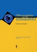 Observatório da vida estudantil: primeiros estudos