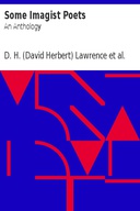 Some Imagist Poets: An Anthology