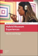 Hybrid Museum Experiences