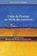 L’idée de l’Europe : au Siècle des Lumières