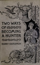 Two Ways of Becoming A Hunter