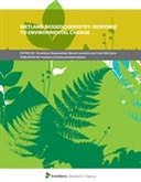 Wetland Biogeochemistry: Response to Environmental Change