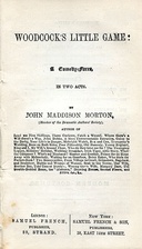 Woodcock's Little Game A Comedy Farce, In Two Acts