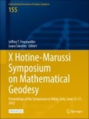 X Hotine-Marussi Symposium on Mathematical Geodesy