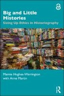 Big and Little Histories