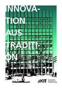 Innovation aus Tradition : 175 Jahre KIT-Bibliothek
