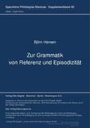Zur Grammatik von Referenz und Episodizitaet