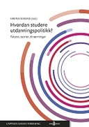 Hvordan studere utdanningspolitikk?