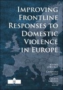 Improving Frontline Responses to Domestic Violence in Europe