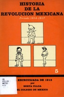 Historia de la Revolución Mexicana, período 1914-1917