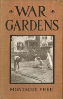 War Gardens A Pocket Guide for Home Vegetable Growers