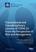 Transnational and Transdisciplinary Lessons of COVID 19 From the Perspective of Risk and Management