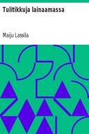 Tulitikkuja lainaamassa