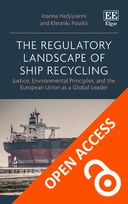 The Regulatory Landscape of Ship Recycling
