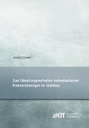 Zum Dämpfungsverhalten viskoelastischer Klebverbindungen im Stahlbau