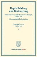 Kapitalbildung und Besteuerung.