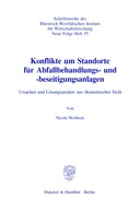 Konflikte um Standorte für Abfallbehandlungs- und -beseitigungsanlagen