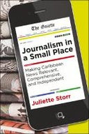 Journalism in a Small Place