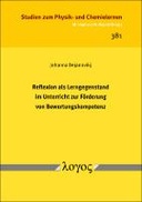Reflexion als Lerngegenstand im Unterricht zur Förderung von Bewertungskompetenz