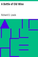 A Bottle of Old Wine