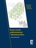 Ricovero avicolo polifunzionale per l'allevamento libero