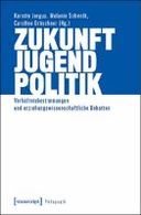 Zukunft – Jugend – Politik