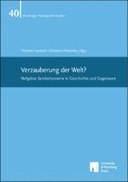 Verzauberung der Welt?