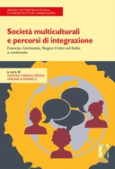 Societ&agrave; multiculturali e percorsi di integrazione