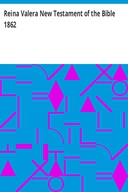 Reina Valera New Testament of the Bible 1862