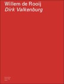 Willem de Rooij - Dirk Valkenburg