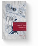 Schreibe Dein Programm!