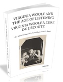 Virginia Woolf and the Age of Listening / Virginia Woolf à l'ère de l'écoute