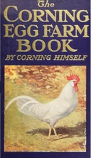 The Corning egg farm book by Corning himself