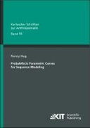 Probabilistic Parametric Curves for Sequence Modeling Probabilistic Parametric Curves for Sequence Modeling