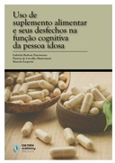 Uso de suplemento alimentar e seus desfechos na função cognitiva da pessoa idosa